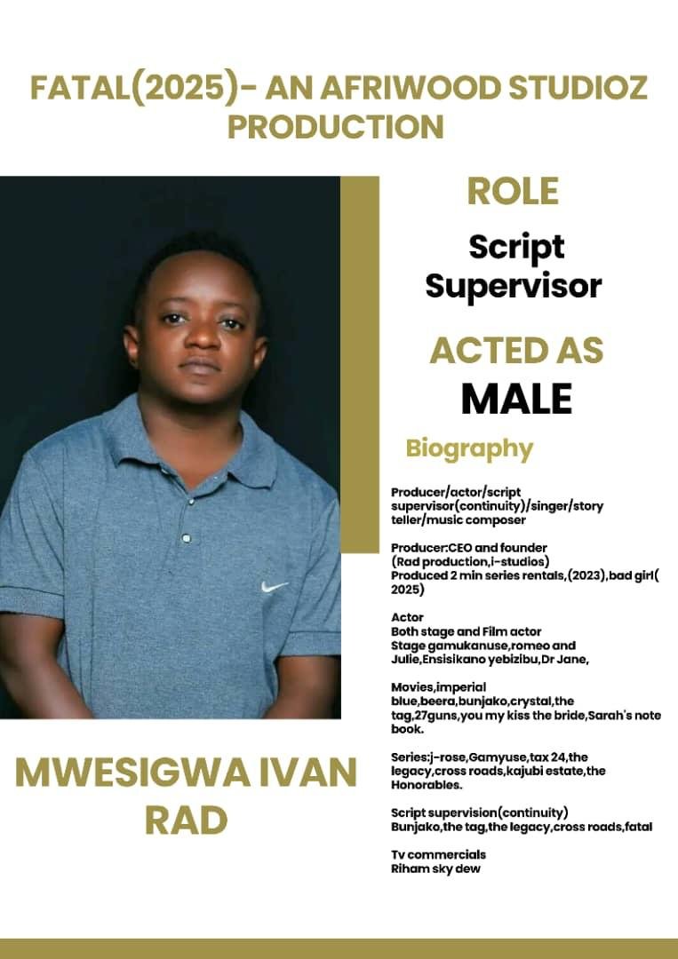 Mwesigwa Ivan Rad — Script Supervisor