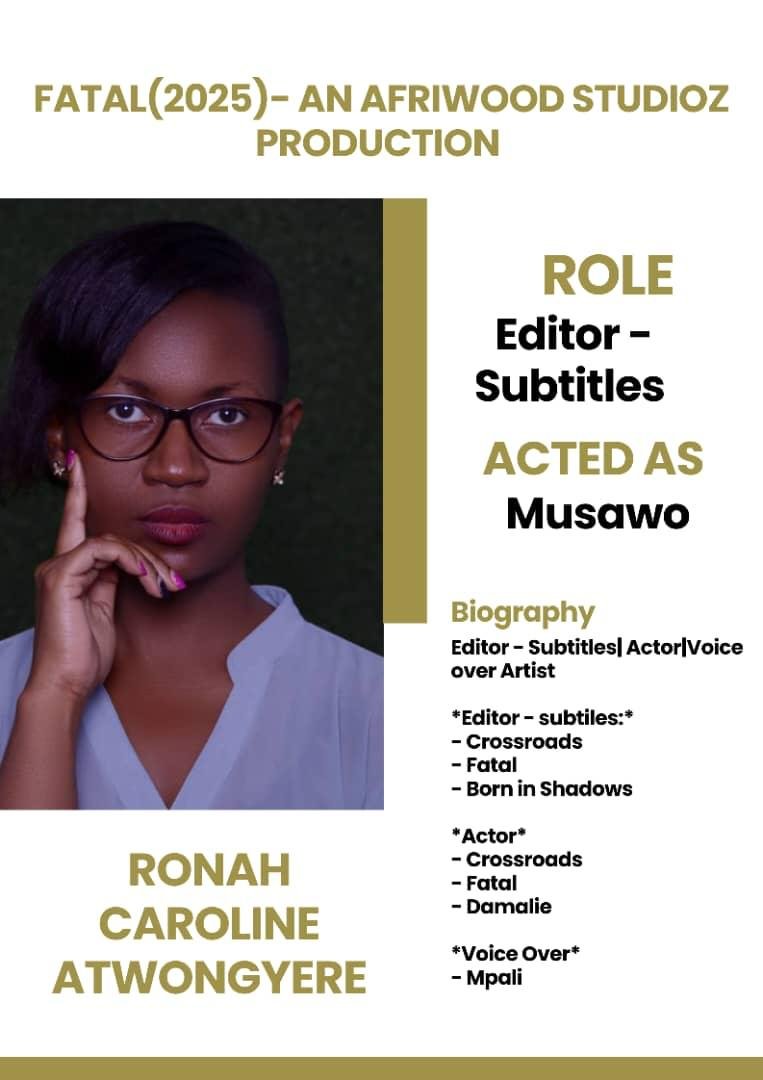 Ronah Caroline Atwongyere — Editor, Subtitles